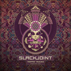 Slackjoint - Tripping Tracks Vol.003