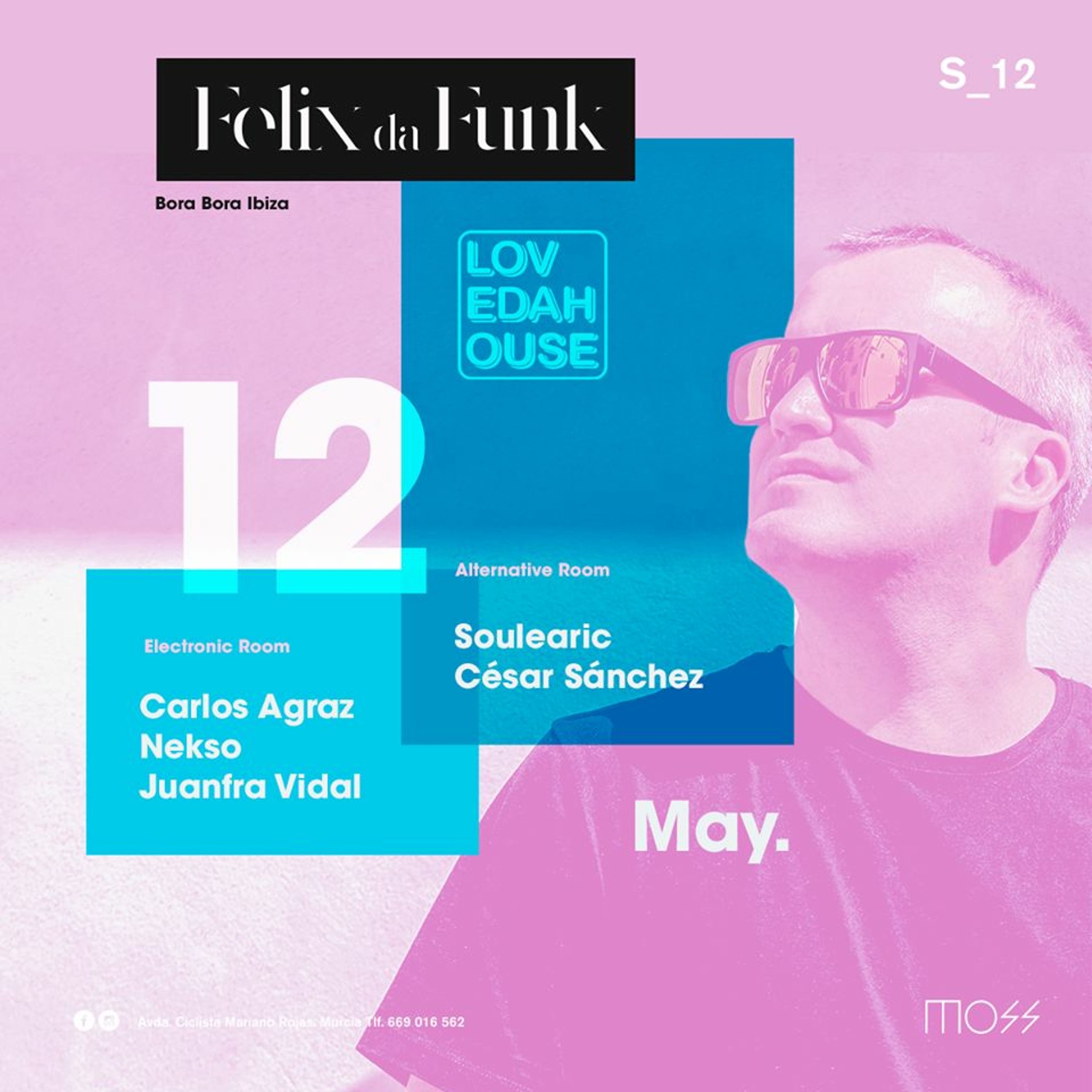 Felix Da Funk @ MOSS Club Murcia #LOVEDAHOUSE episode artwork