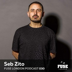 FUSE Podcast #30 - Seb Zito