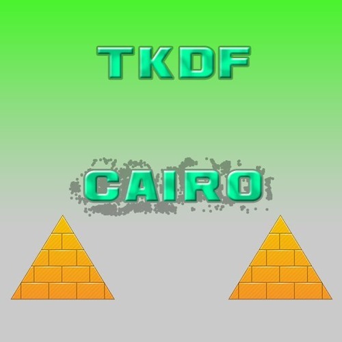 TKDF - Cairo (Original Mix)