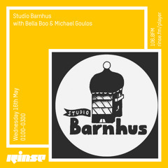 Studio Barnhus with Bella Boo & Michael Goulos & Daddy Boastin - 16th May 2018