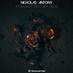 Nicholas Antony - Forgotten by God
