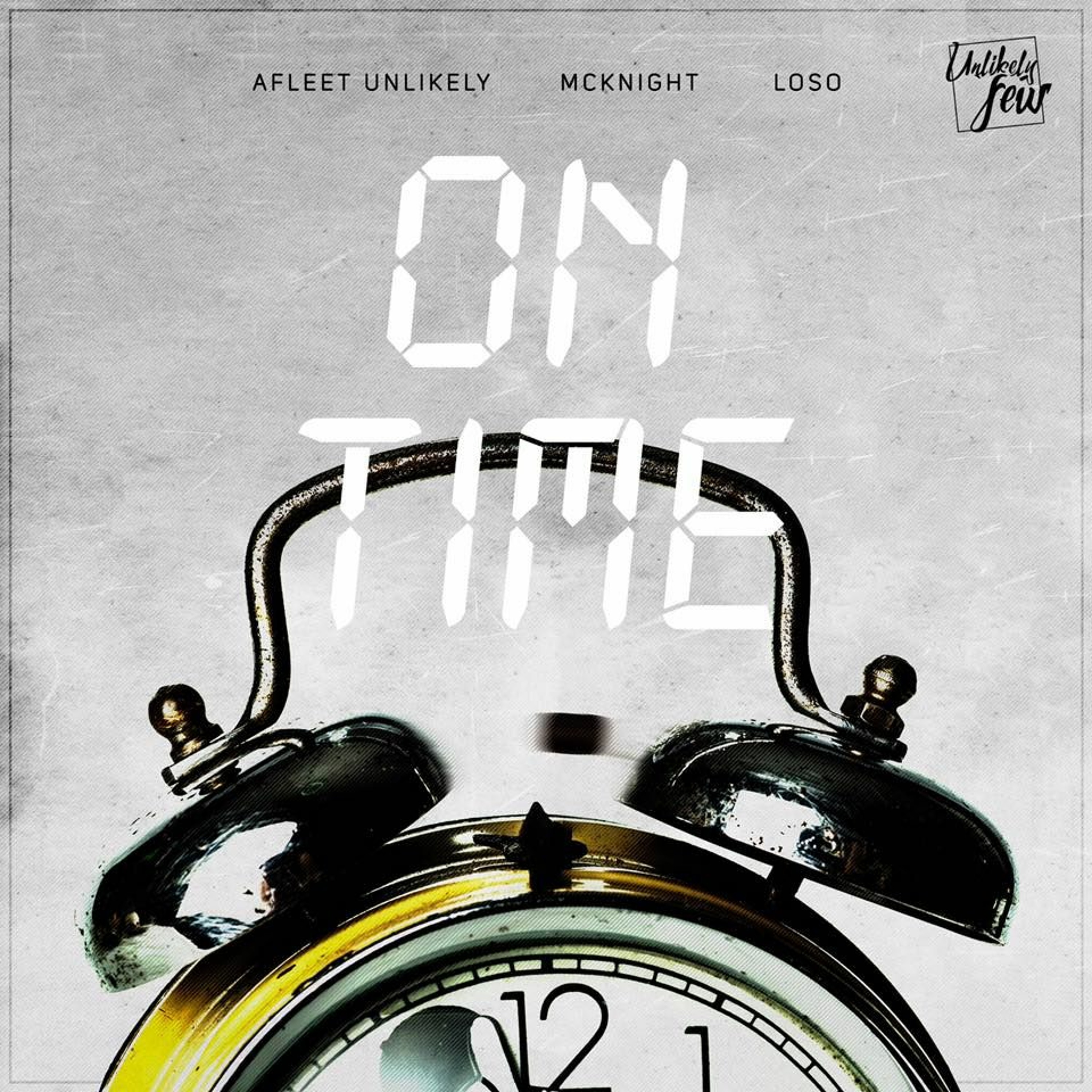 NEW Christian Rap - Unlikely Few Ft Loso - On Time (@ChristianRapz) episode artwork