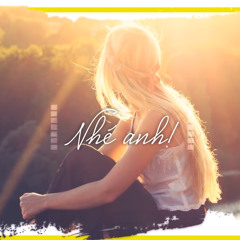 Nhé Anh An Bom Minoi Full