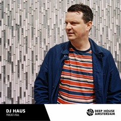 DJ Haus - DHA Mix #366