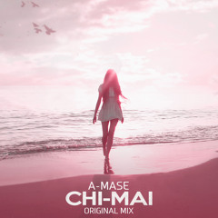 A-Mase - Chi Mai (Radio Mix)