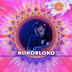Kokobloko - A Message to Shankra Festival 2018