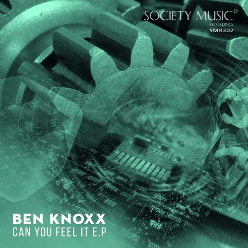 Ben Knoxx -Can U Feel It- Original Mix