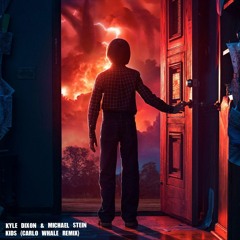 FREE DOWNLOAD: Kyle Dixon & Michael Stein - Kids (Carlo Whale  Remix)