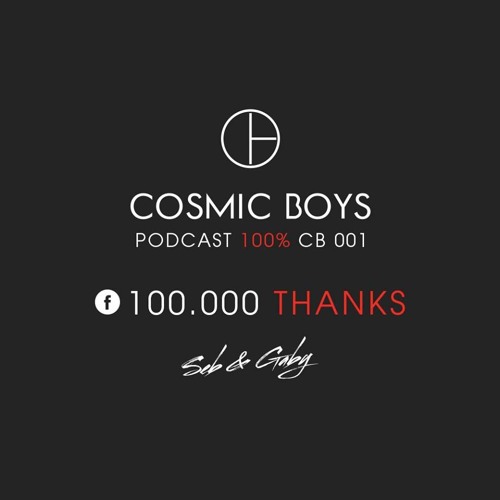 Cosmic Boys - Podcast 100% CB 001