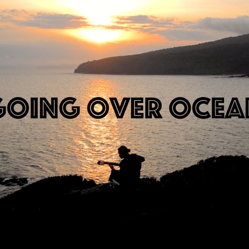 going over ocean