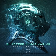 Shivatree &  Imaginarium - Time Traveller ( OUT NOW)