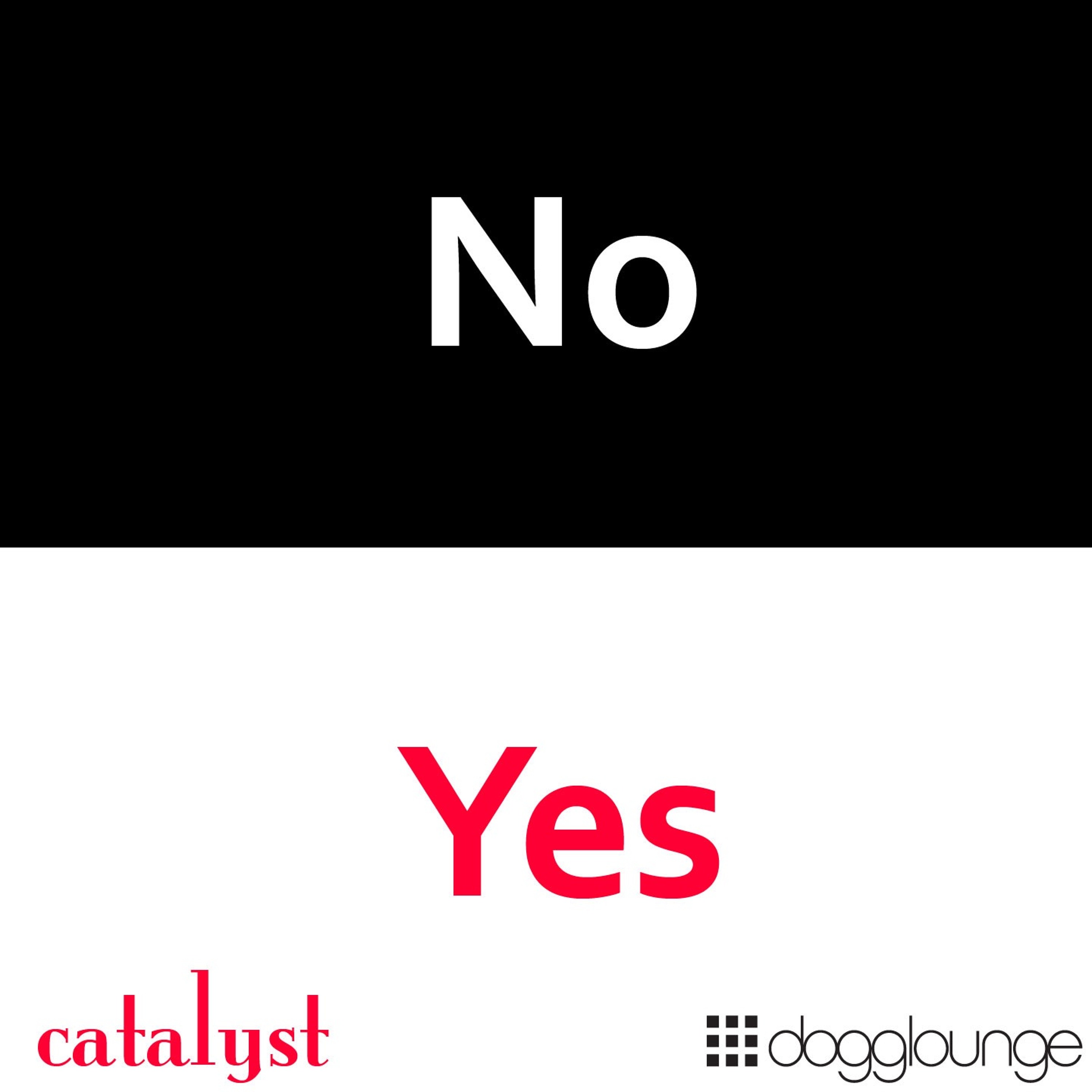 cover of episode No - Yes (live from dogglounge.com)