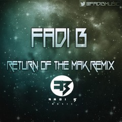 return of the mac remix by fadi b music