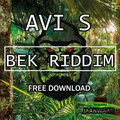 AVI S - BEK (RIDDIM 2K18)