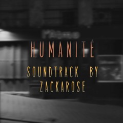 "Humanité" Soundtrack