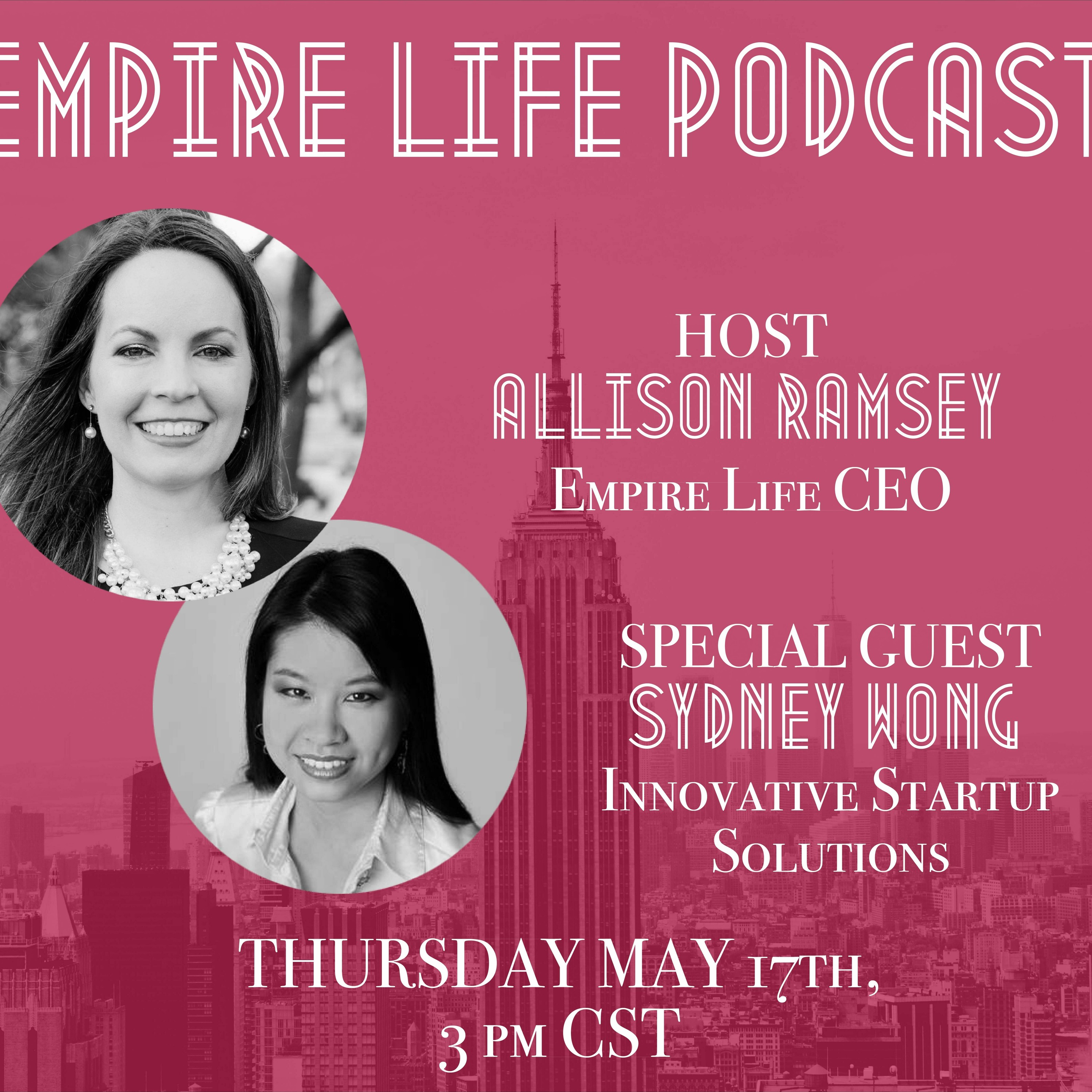 Empire Life Podcast