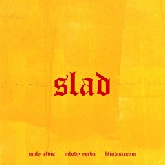 maly elvis x młody yerba - ślad (prod. blind.scream)