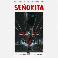 Tu Rey Dapixean 👑 - Señorita ft. Lemix El Maniatiko - (Prod. by Beatz Era)