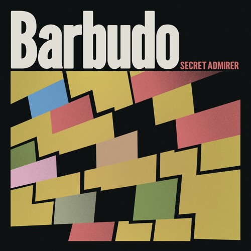 Stream Secret Admirer by BARBUDO | Listen online for free on SoundCloud