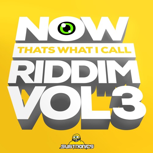 NOW THATS WHAT I CALL RIDDIM VOL. 3