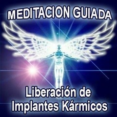 Meditación Liberación De Implantes