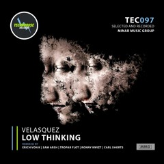 Velasquez - Low Thinking (Ronny KwiZt Remix)