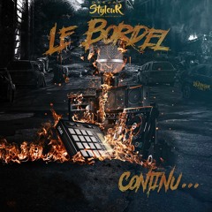 -Dj Styleur-Le Bordel Continu #LBC