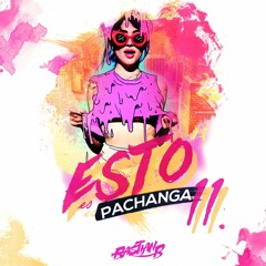 Bastian B - Esto Es Pachanga 11