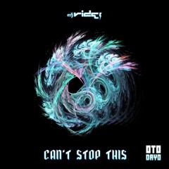 Dj Ride - Can't Stop This