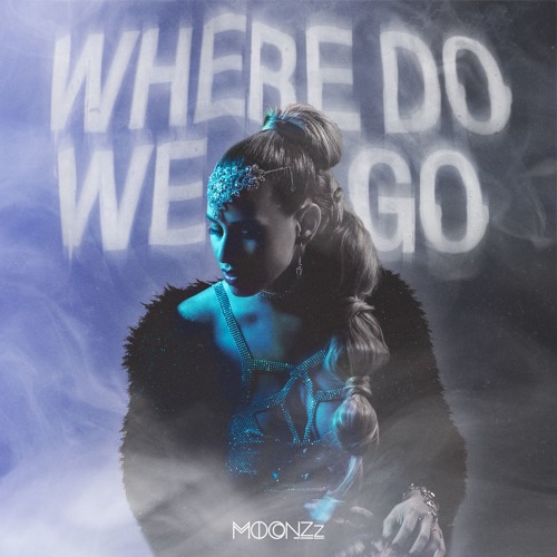 Where Do We Go