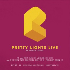 Pretty Light Live @ Nashville Night 2 Remastered