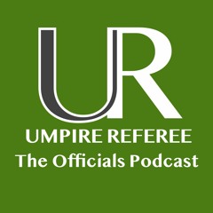 Episode 08 Umpire Referee - Round Table & Intro to Mental Health