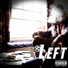 AMI THE GOD ( VILLAIN$) LEFT