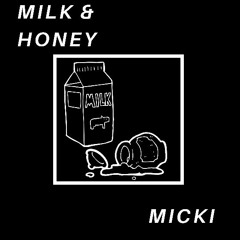milk & honey