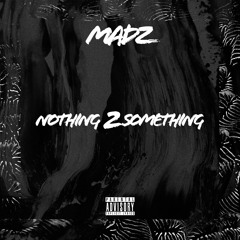 Nothing 2 Something