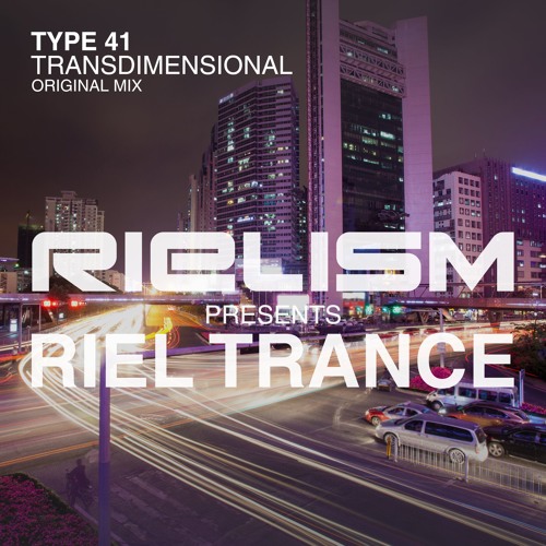 Type 41 - Transdimensional (Original Mix) [OUT NOW]