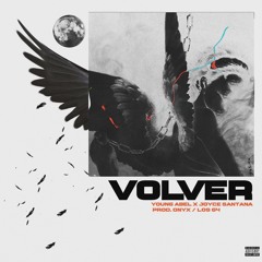 Volver Ft. Joyce Santana