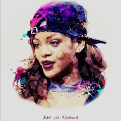 Bad Lyk Rihanna By Islands (Produced By islands)