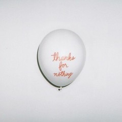 187- Thanks For Nothing