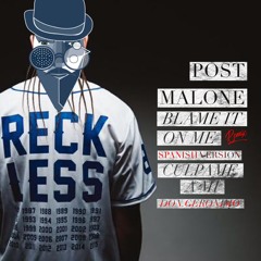 BLAME ÏT ON ME (Spanish rmx)