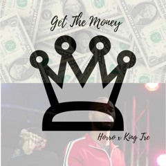 "Get The Money" Horro(@horro_) x King Tre(@handsommade_)