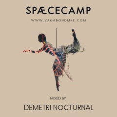 SPAECECAMP mixed by Demetri Nocturnal (live @ Spartan Studios)