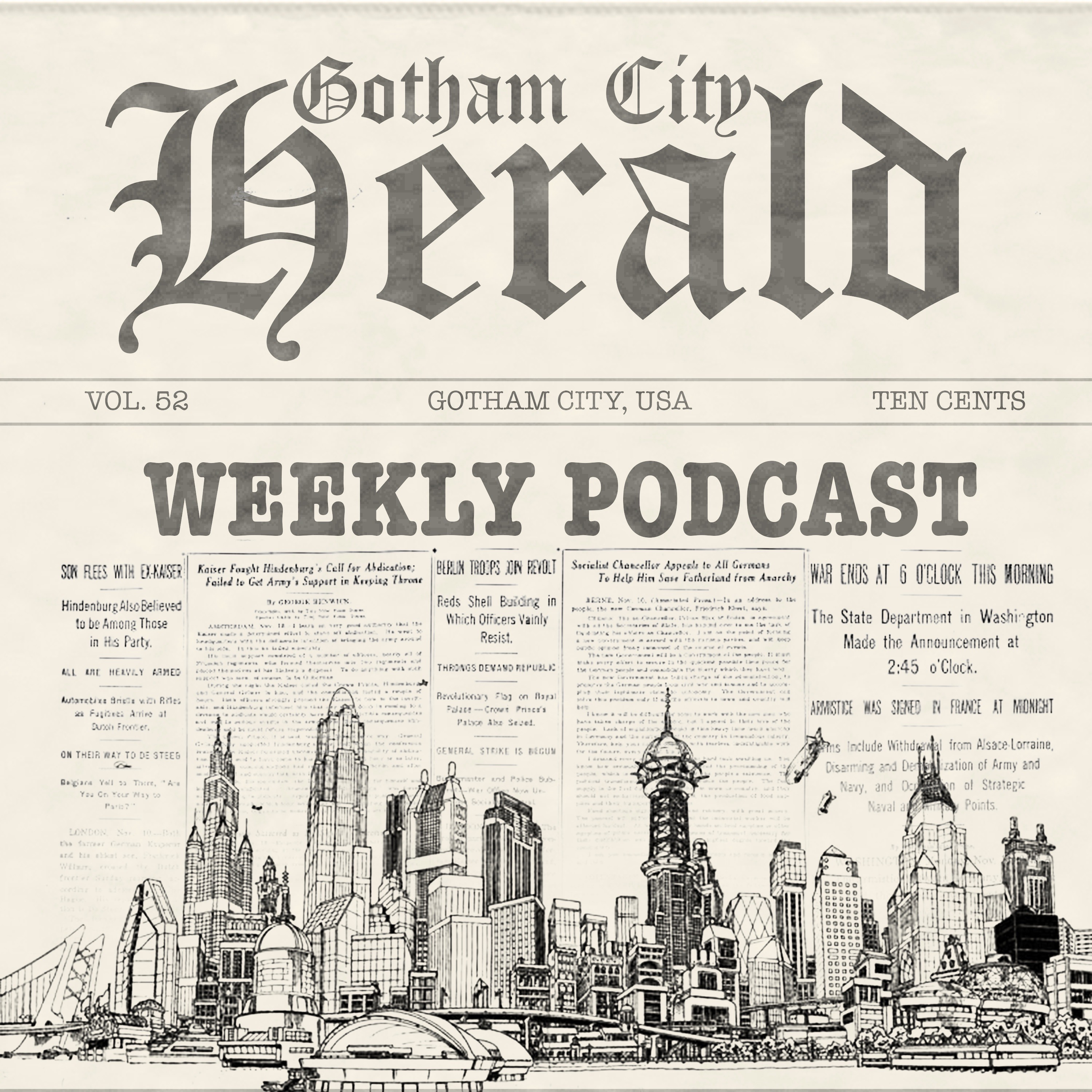 The Gotham City Herald Weekly Podcast Ep.3 episode artwork