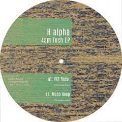Mobb Deep (H-alpha Dub)
