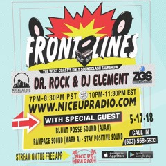 Front Lines 5/17/18 with Blunt Posse, Rampage, and Stay Positive Sound