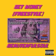 Get Money Freestyle (Prod. TyroneWilkinsJr.)