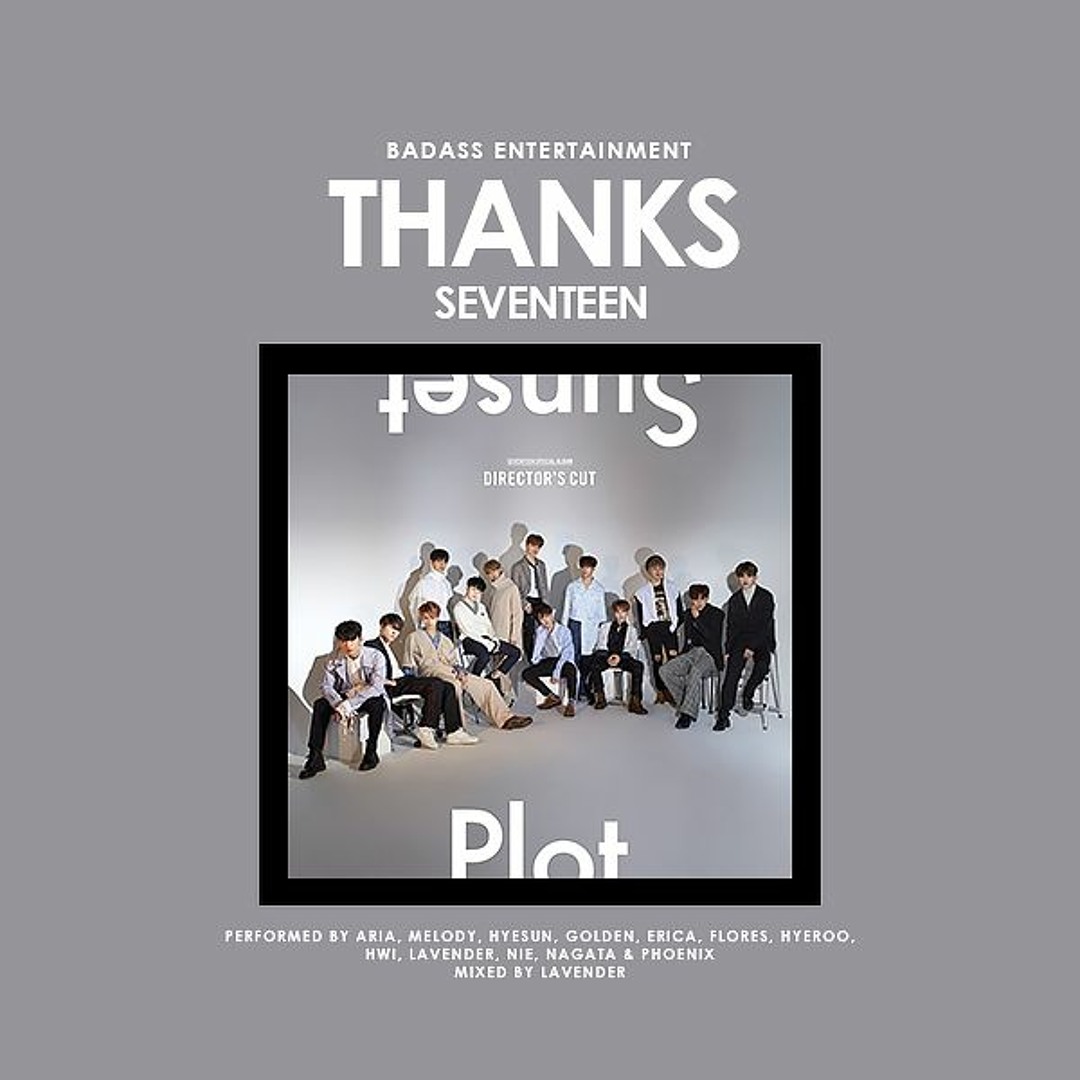 Stream [COVER By BA Ent] Seventeen's Thanks by BA Entertainment