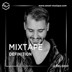 Sweet Mixtape #58 : Definition