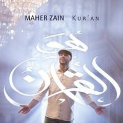 ماهر زين - هو القرآن | Maher Zain - Huwa AlQuran